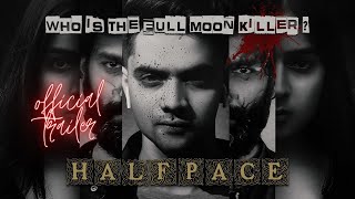 HALFPACE  Official Trailer  Hindi  Ruturaj Wankhede  Bollywood Indie Crime Thriller 2022 [upl. by Monica504]