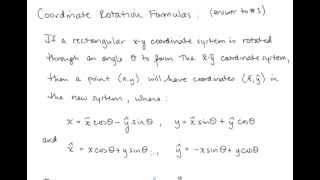 Calc II Lesson 28 Rotated Conics [upl. by Aliban]