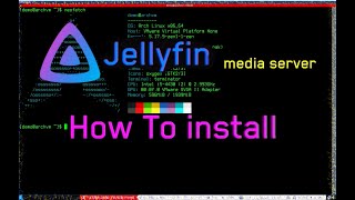 Jellyfin Media Server On Arch Linux Installation How To Tutorial [upl. by Htilil]