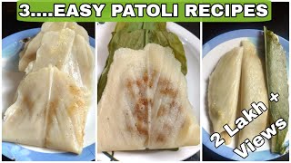 3 easy patoli recipes  3 easy sweet rice dumplings patholi recipe by Pleasure cooker [upl. by Downall]