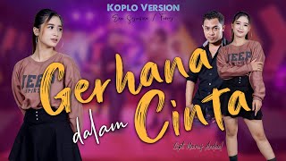 GERHANA DALAM CINTA  Era Syaqira feat Fery  Koplo Revolution [upl. by Karon510]