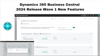 Dynamics 365 Business Central 2024 Release Wave 1 New Features [upl. by Lilak]