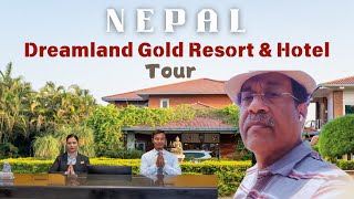 nepal Dreamland gold resort tour [upl. by Esorbma]