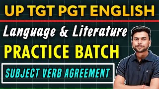 UP TGT PGT ENGLISH CLASSES  PRACTICE BATCH  SUBJECT VERB AGREEMENT  CLASS 2 [upl. by Grantley]