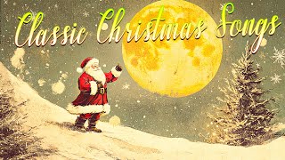 Christmas Classics 🎄 Classic Christmas Songs 🎅 Christmas Oldies Music [upl. by Modesty]