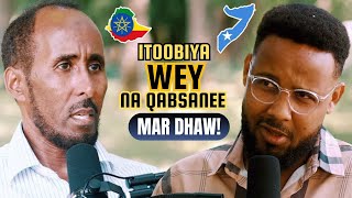 ITOOBIYA WEY QABSANEE SOOMAALIYA MAR DHAW  OGOW SABABTA  WAAYA ARAG PODCAST  ABDULLAHI SUJUUD [upl. by Alyl416]