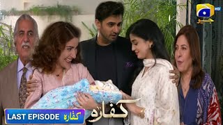 Kaffara Last Episode  Geo drama kaffara Ending Story By RW Drama Review [upl. by Ydnys]