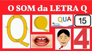 O SOM da LETRA Q  método fônico [upl. by Ecnesse]