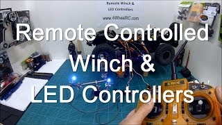 RC Winch amp LED Controllers [upl. by Aketahs]