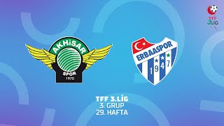 TFF 3 Lig 1 Grup  Akhisarspor  Merkür Jet Erbaaspor [upl. by Anrev146]