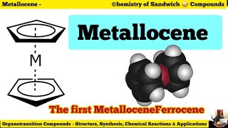 MetalloceneFerrocene Structure stability 18erule Synthesis Reactions and Applications [upl. by Acila]