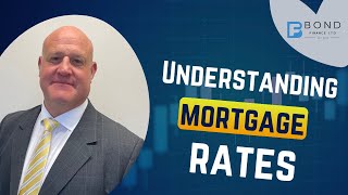 Understanding UK mortgage rates [upl. by Margret]