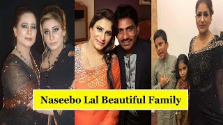 Naseebo Lal With her Family [upl. by Koeppel]