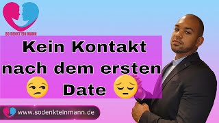 Kein Kontakt nach dem ersten Date [upl. by Animehliw880]