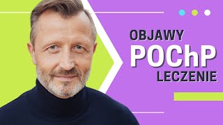 POChP 💙 Objawy 💙 Przewlekła Obturacyjna Choroba Płuc leczenie 💙 [upl. by Naved]