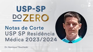 Notas de Corte USP SP Residência Médica 20232024 [upl. by Nhguahs701]