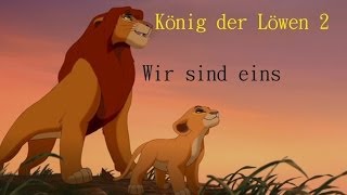 König der Löwen 2  Wir sind eins lyrics [upl. by Chevalier]