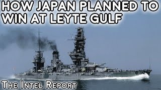 How the Japanese Navy Planned to Win at Leyte Gulf [upl. by Cato]