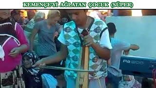 Kemençeyi Ağlatan Çocuk Süper [upl. by Hasseman]