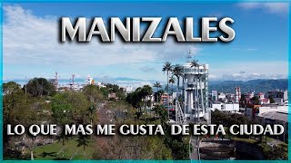 MANIZALES  RAZONES POR LA QUE ESTA CIUDAD ES MI FAVORITA EN TODA COLOMBIA [upl. by Tracey]