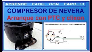 Como conectar un compresor de nevera con su PTC y su clixon [upl. by Nylkaj797]