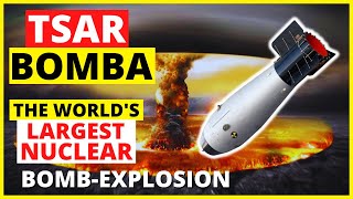 TSAR BOMBA most powerful nuclear bomb  History of the Tsar bomb test site and real footage [upl. by Etsirk120]