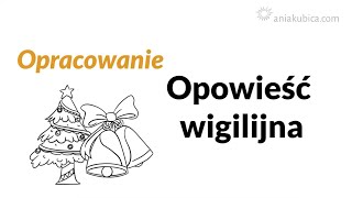 Opowieść wigilijna  opracowanie [upl. by Ramma]