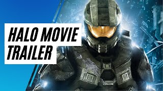 Halo Movie Trailer fan made [upl. by Pip]