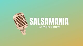 Salsa Salsamania 30 Marzo [upl. by Gnidleif738]