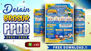 Desain Brosur PPDB SD Tahun 2024  2025  Banner PPDB Terbaru FREE CDR  nurdesigns [upl. by Eiramave631]