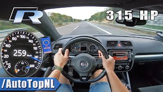 315HP VW Scirocco R TOP SPEED on AUTOBAHN NO SPEED LIMIT by AutoTopNL [upl. by Atkinson]