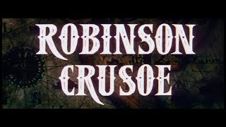 Robinson Crusoe 1972 Daniel Defoe [upl. by Notsew]