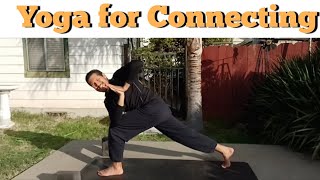 Yoga for Connecting  20 Min Vinyasa Flow [upl. by Hekking952]