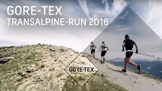 GORETEX TransalpineRun 2016  7 Days  7 Stories [upl. by Adey]