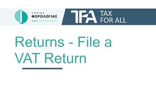 TFA  Returns  File a VAT Return [upl. by Anaitit]