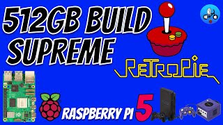 HUGE 512GB Retropie build for Raspberry Pi 5 PS2 Gamecube and much more [upl. by Demp]