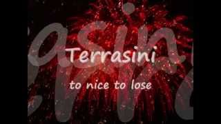 Terrasini too nice to loose [upl. by Hareenum]