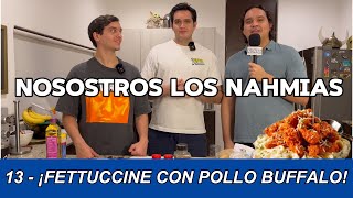 COCINAHMIAS  Fettuccine Alfredo con Pollo Buffallo  Entrevistas en el Super  NLN  CAP 13 [upl. by Revart]