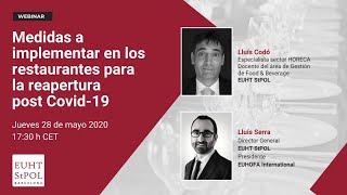 WEBINAR Medidas a implementar en los restaurantes para la reapertura post Covid19 [upl. by Sansbury420]