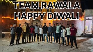 TEAM RAWALA DHUNDHARA DIWALI 2024 [upl. by Anahcra]