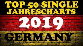 TOP 50 Single Jahrescharts Deutschland 2019  YearEnd Single Charts Germany  ChartExpress [upl. by Oeht]