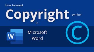 How to insert Copyright Symbol in Word [upl. by Anitsirhcairam494]