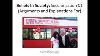 04 Secularisation 01 Arguments and Explanations For [upl. by Garett]