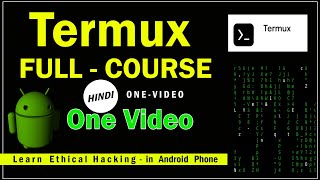 Termux Full Course in Hindi  Termux Tutorial in 2021  Termux  Install termux in Android termux [upl. by Nauqram]