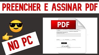 ✅2024 Como preencher e assinar PDF no Pc 😎 [upl. by Dikmen194]