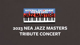 Announcing the 2023 NEA Jazz Masters Tribute Concert [upl. by Vallonia969]