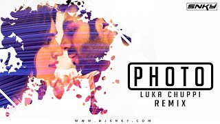 PHOTO Luka Chuppi  DJ SNKY Remix  2019 Best Romantic Song  Love Song [upl. by Perice]