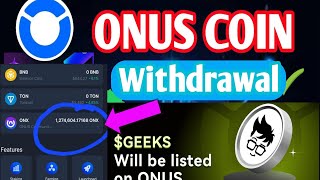 onus coin withdrawal process l onus coin airdrop l onus coin airdrop Geeks listing [upl. by Raffaj325]