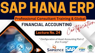 SAP S4 Hana ERP Lec 24 Configuration of Fixed Assets Part2 [upl. by Nnail]