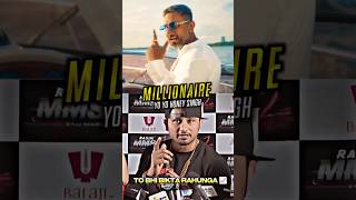 MILLIONAIRE❤️‍🔥 Yo Yo Honey Singyoyohanisingh honeysingh reels travel viralshort millionaire [upl. by Rolyab77]